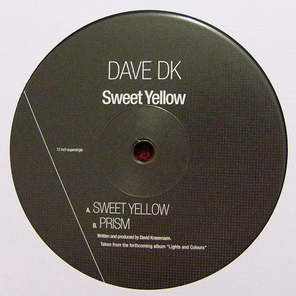 Dave Dk : Sweet Yellow (12")