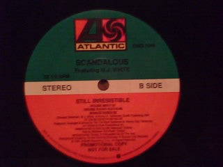 Scandalous (4) Featuring MJ White : Still Irresistible (12", Promo)