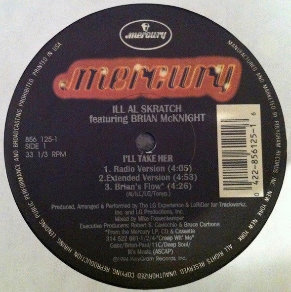 Ill Al Skratch : I'll Take Her / The Brooklyn Uptown Connection (12")