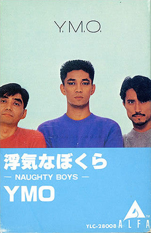 Yellow Magic Orchestra : Naughty Boys (Cass, Album)