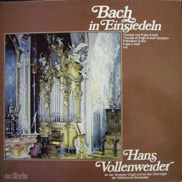 Johann Sebastian Bach, Hans Vollenweider : Bach In Einsiedeln (LP)