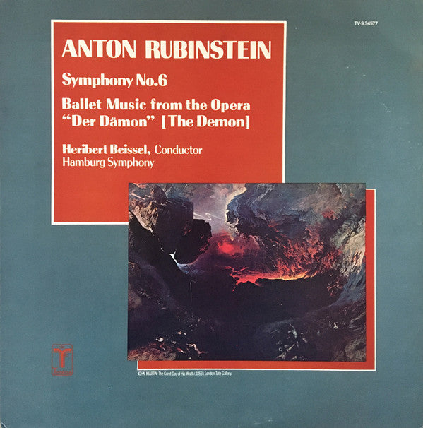 Anton Rubinstein / Heribert Beissel, Hamburger Symphoniker : Symphony No.6 / Ballet Music From The Opera “Der Dämon” [The Demon] (LP)