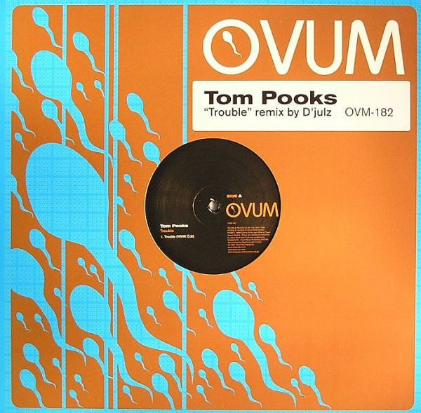 Tom Pooks : Trouble (12")