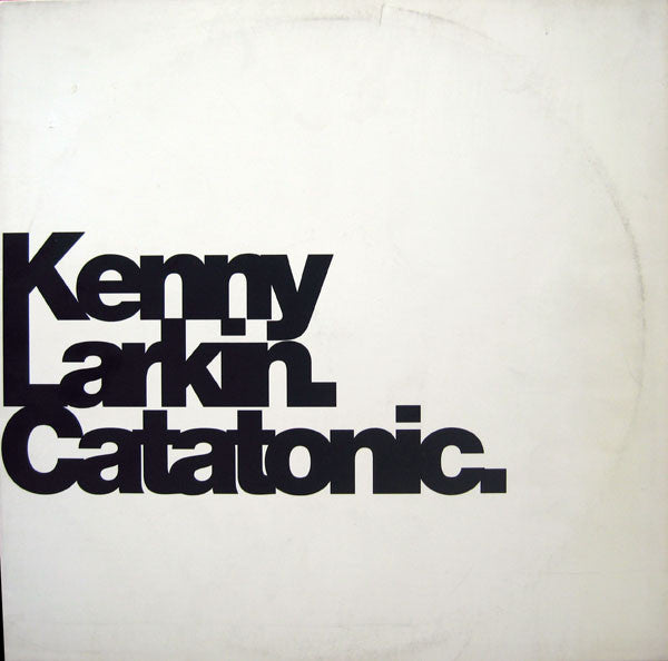 Kenny Larkin : Catatonic (12", RE, RP)