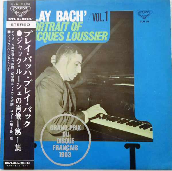 Jacques Loussier, Pierre Michelot, Christian Garros : 'Play Bach'/Vol. 1 - Portrait Of Jacques Loussier (LP)