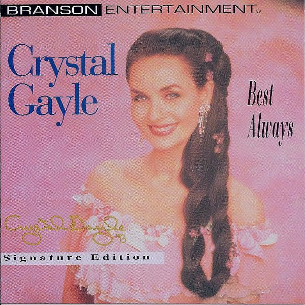 Crystal Gayle : Best Always (CD, Album, RE)