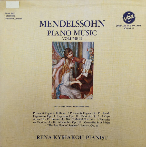 Rena Kyriakou : Mendelssohn Piano Music (Volume II) (3xLP)