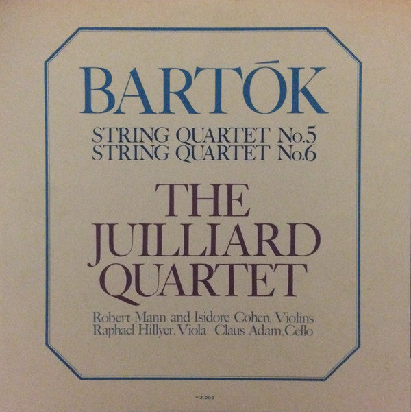 Béla Bartók, Juilliard String Quartet, Robert Mann (4), Isidore Cohen, Raphael Hillyer, Claus Adam : String Quartet No.5 / String Quartet No.6 (LP, Gat)