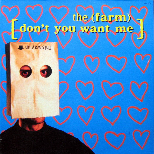 The Farm : Don't You Want Me (12")