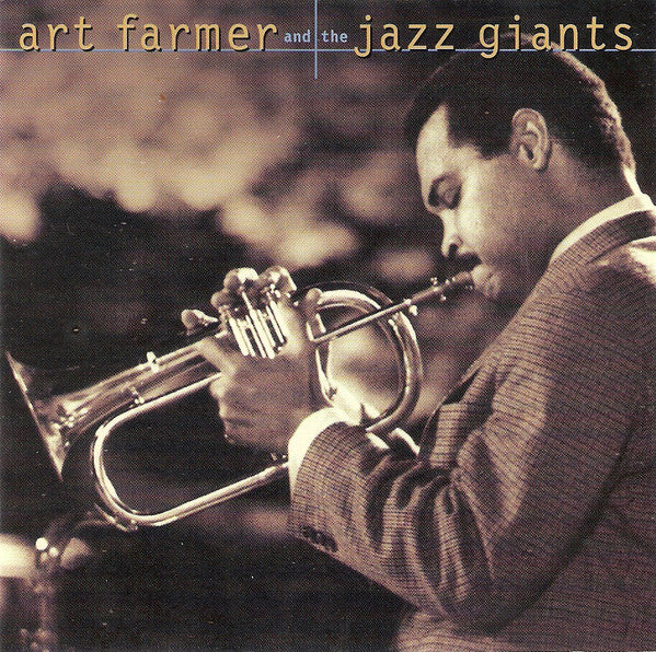 Art Farmer : Art Farmer And The Jazz Giants (CD, Comp)