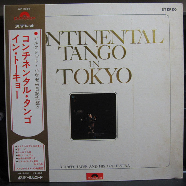 Orchester Alfred Hause : Continental Tango In Tokyo (LP, Album)