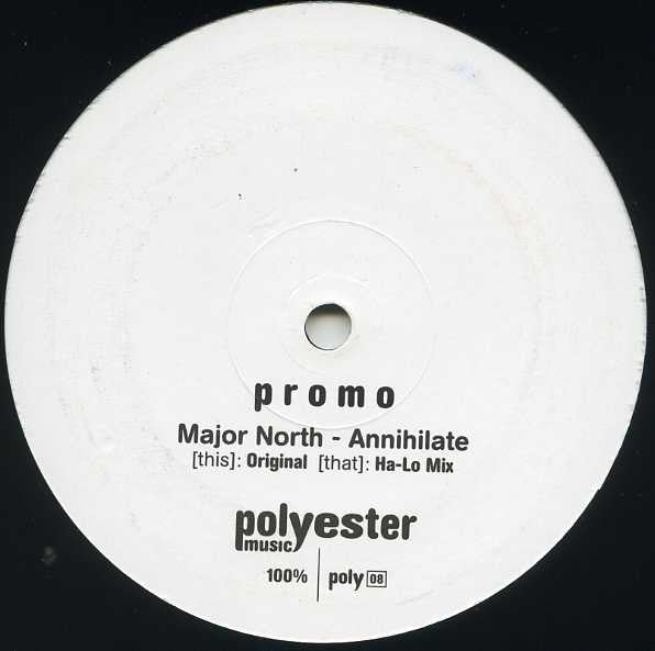 Major North : Annihilate (12", Promo, W/Lbl)