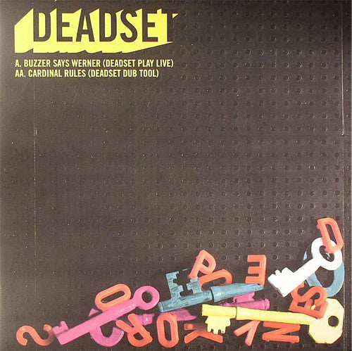 Deadset : Buzzer Says Werner / Cardinal Rules (12")