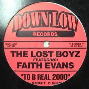 Lost Boyz featuring: Faith Evans / Royal Flush : To B Real 2000 / Muthaf*cka (12")