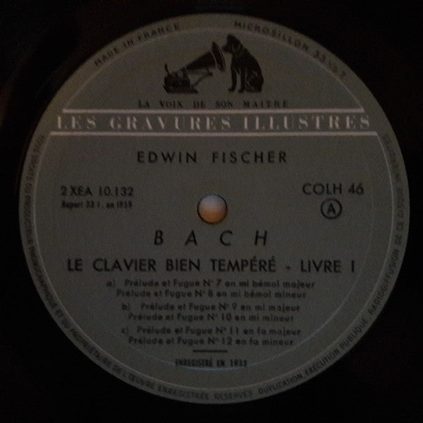 Edwin Fischer - Johann Sebastian Bach : Le Clavier Bien Tempéré Livre I - Préludes Et Fugues Nos 1 À 12 (LP, Comp, Mono, RE)