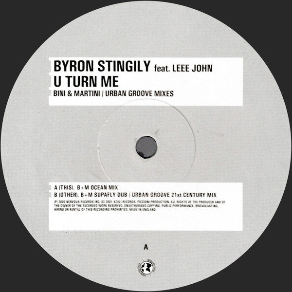 Byron Stingily Feat. Leee John : U Turn Me (Bini + Martini / Urban Groove Mixes) (12")