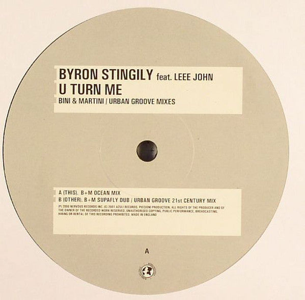 Byron Stingily Feat. Leee John : U Turn Me (Bini + Martini / Urban Groove Mixes) (12")