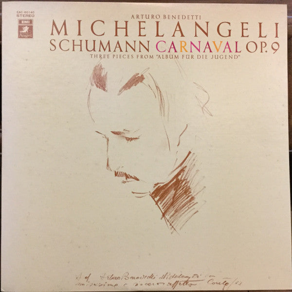 Robert Schumann - Arturo Benedetti Michelangeli : Carnaval Op. 9 & Trois Pièces Extraites De L'Album Pour la Jeunesse (LP)