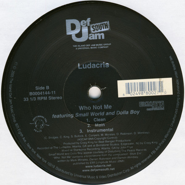 Ludacris : Number One Spot / Who Not Me (12")