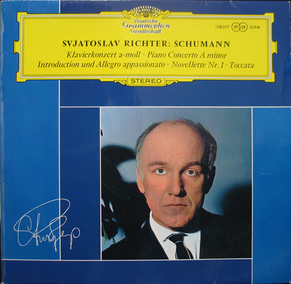 Sviatoslav Richter : Robert Schumann : Klavierkonzert A-moll · Piano Concerto A Minor · Introduction Und Allegro Appassionato · Novellette Nr. 1 · Toccata (LP, RE)