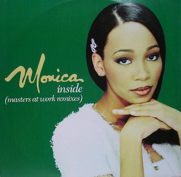 Monica : Inside (Masters At Work Remixes) (12")