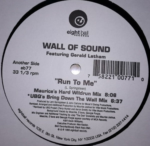 Wall Of Sound Featuring Gerald Latham : Run To Me (12")