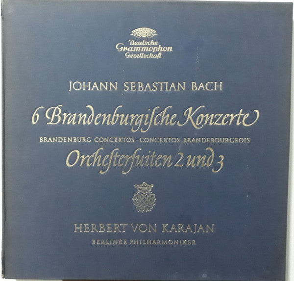 Johann Sebastian Bach  :  Berliner Philharmoniker, Herbert von Karajan : 6 Brandenburgische Konzerte, Orchestersuiten 2 Und 3 (3xLP + Box)