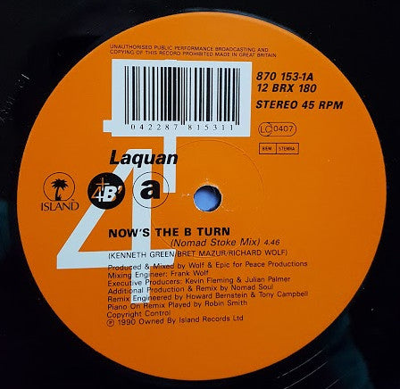 Laquan : Now's The B-Turn (Remix) (12")