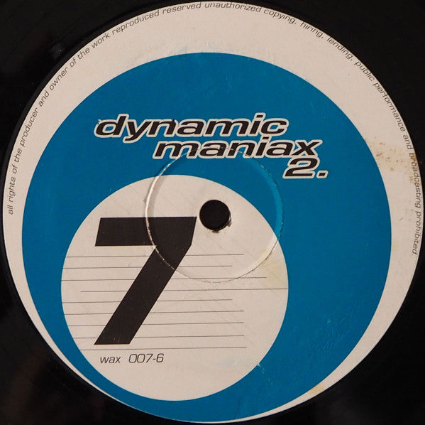 Dynamic Maniax : Dynamic Maniax 2. (12")