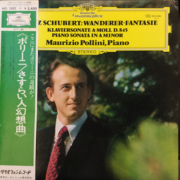 Franz Schubert - Maurizio Pollini : Wanderer-Fantasie / Klaviersonate a-moll D. 845 - Piano Sonata In A Minor (LP)