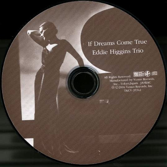 The Eddie Higgins Trio : If Dreams Come True (CD, Album)