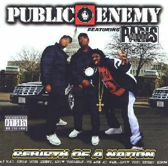 Public Enemy Featuring Paris (2) : Rebirth Of A Nation (2xLP, Album)