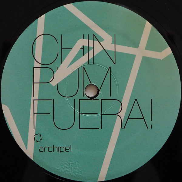 Monoblock (2) : Chin Pum Fuera! (12")