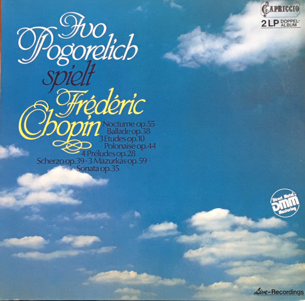 Ivo Pogorelich Spielt Frédéric Chopin : Ivo Pogorelich Spielt Frédéric Chopin (2xLP)