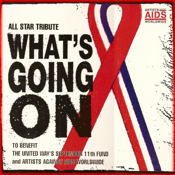 Artists Against AIDS Worldwide : What's Going On (12")