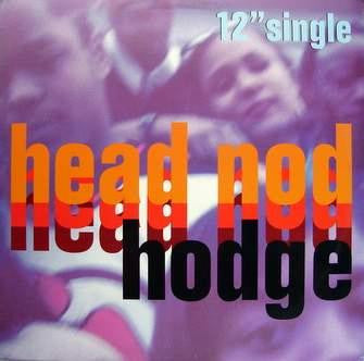 Hodge : Head Nod (12", Single)