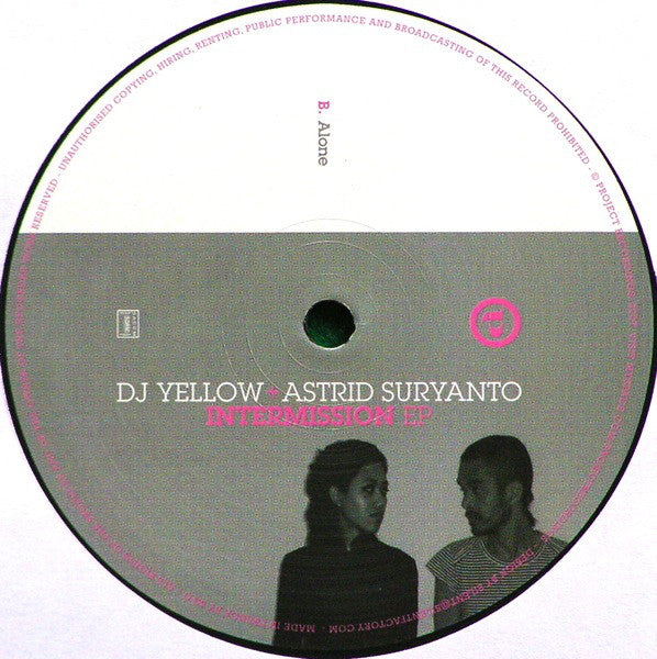 DJ Yellow + Astrid Suryanto : Intermission EP (12", EP)