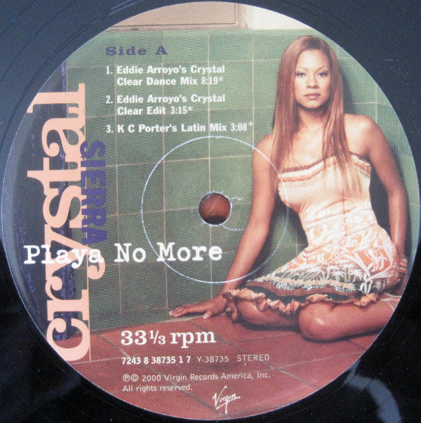 Crystal Sierra : Playa No More (12")