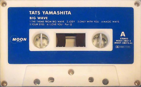 Tatsuro Yamashita : Big Wave (Cass, Album)