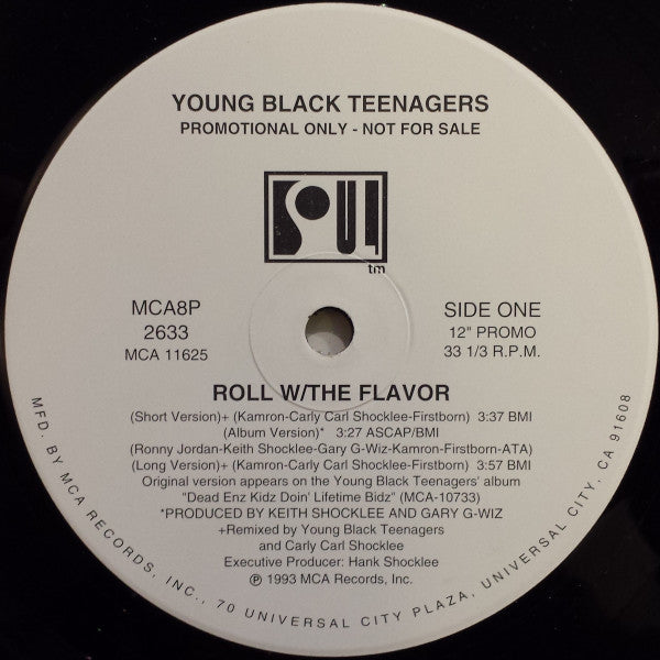 Young Black Teenagers : Roll W/The Flavor (12", Promo)