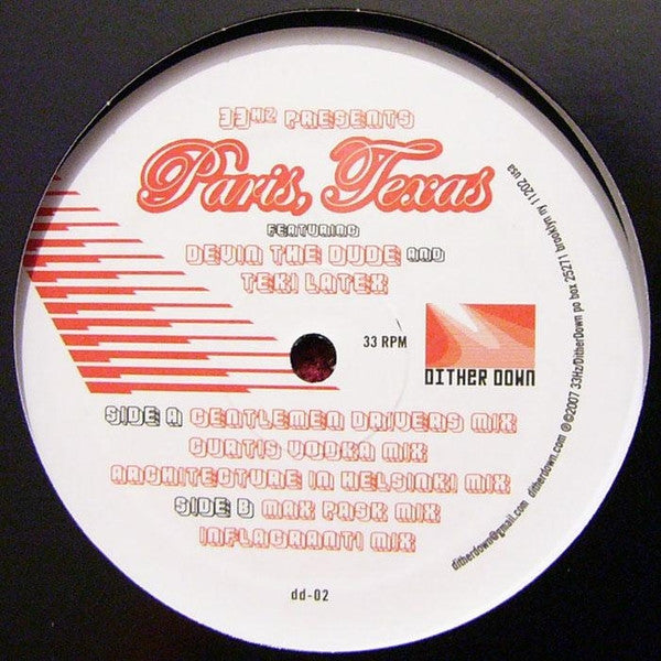 33hz Featuring Devin The Dude & Tekilatex : Paris, Texas (12")