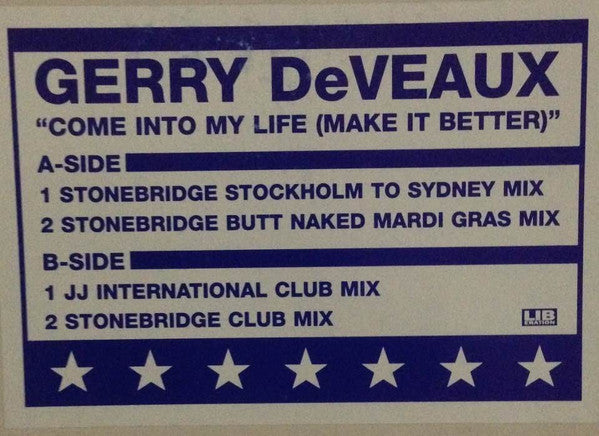 Gerry DeVeaux : Come Into My Life (Make It Better) (12", Single, W/Lbl)