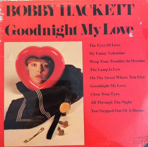 Bobby Hackett : Goodnight My Love (LP, Album, Comp)