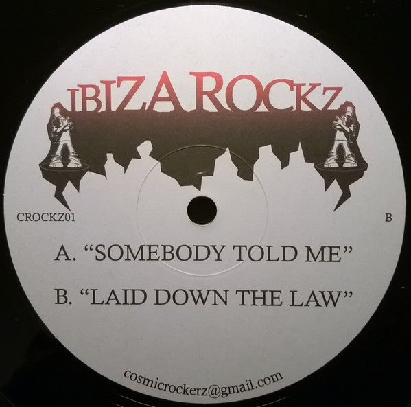 Cosmic Rockerz : Ibiza Rockz  (12", Unofficial)