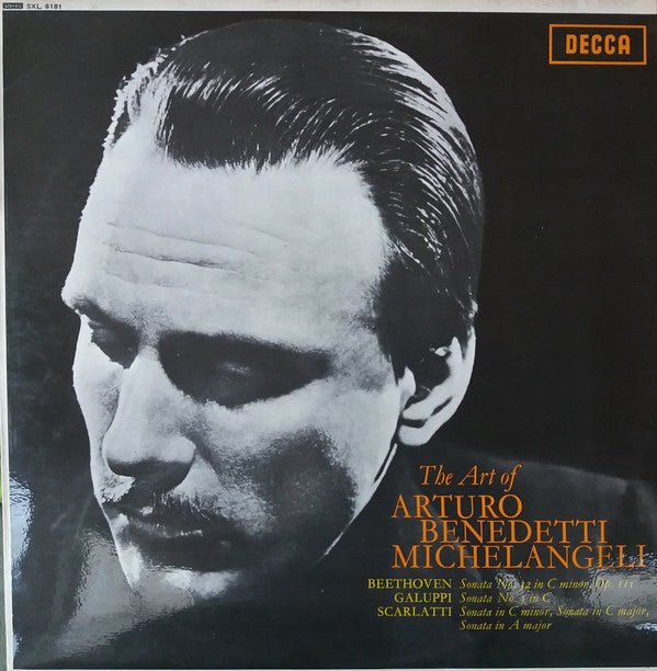 Arturo Benedetti Michelangeli – Ludwig van Beethoven / Baldassare Galuppi / Domenico Scarlatti : The Art Of Arturo Benedetti Michelangeli (LP, NB )