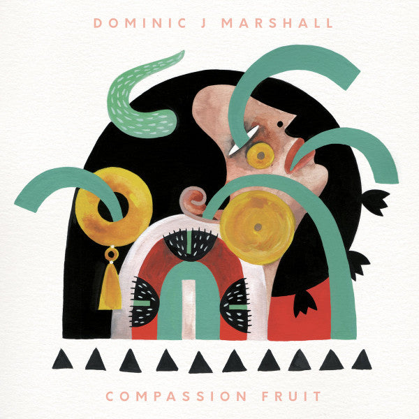 Dominic J Marshall : Compassion Fruit (LP, Album, Cle)