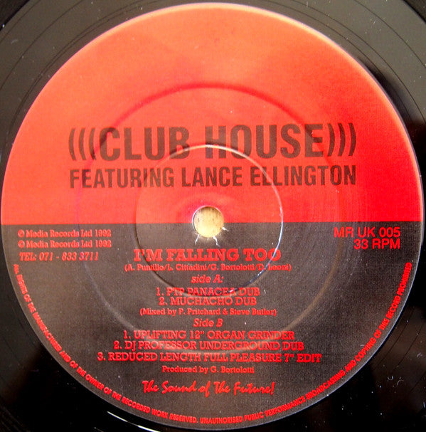 Club House Featuring Lance Ellington : I'm Falling Too (12")