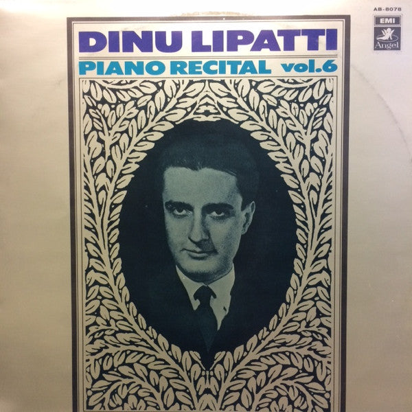 Dinu Lipatti : Piano Recital Vol.6 (LP)