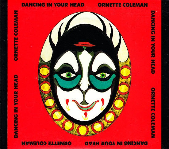 Ornette Coleman : Dancing In Your Head (CD, Album, RE)