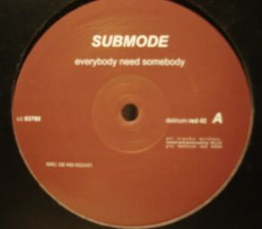 Submode : Everybody Need Somebody (12")